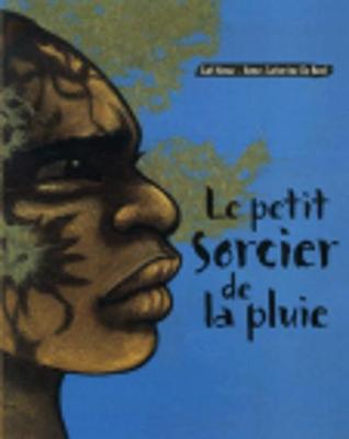 Book cover for Le petit sorcier de la pluie