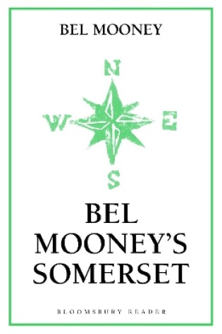 Cover of Bel Mooney's Somerset