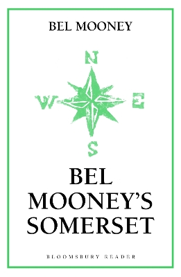 Book cover for Bel Mooney's Somerset