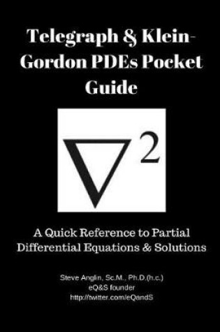 Cover of Telegraph & Klein-Gordon Pdes Pocket Guide