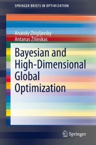 Cover of Bayesian and High-Dimensional Global Optimization