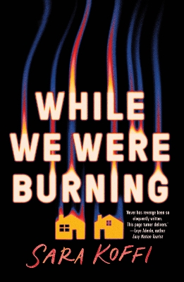 Book cover for While We Were Burning