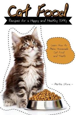Book cover for Cat Food Recipes for a Happy and Healthy Kitty