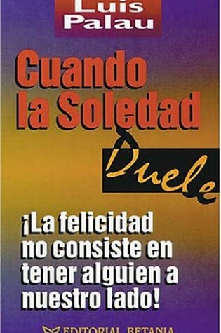 Cover of Cuando La Soledad Duele