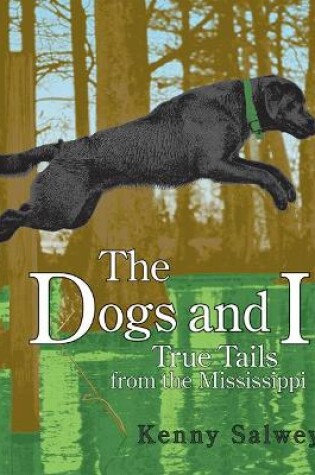 Cover of The Dogs and I