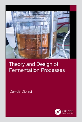 Book cover for Theory and Design of Fermentation Processes