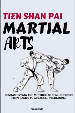 Cover of Tein Shan Pai Martial Arts