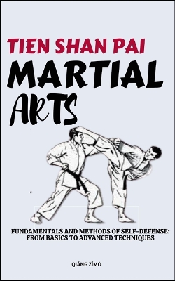 Book cover for Tein Shan Pai Martial Arts