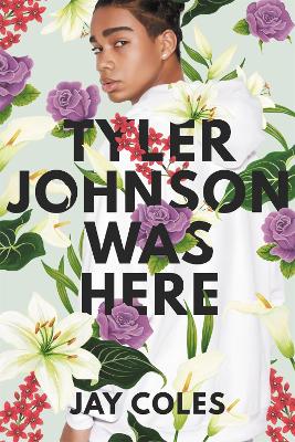 Book cover for Tyler Johnson Was Here