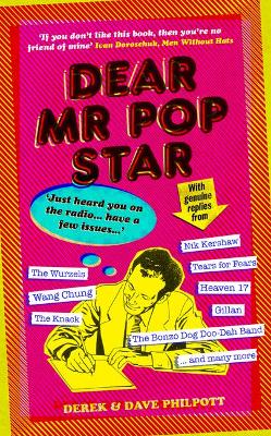 Dear Mr Pop Star by Derek Philpott