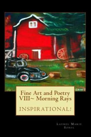 Cover of Fine Art and Poetry VIII Morning Rays