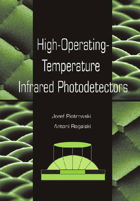 Cover of High-operating-temperature Infrared Photodetectors