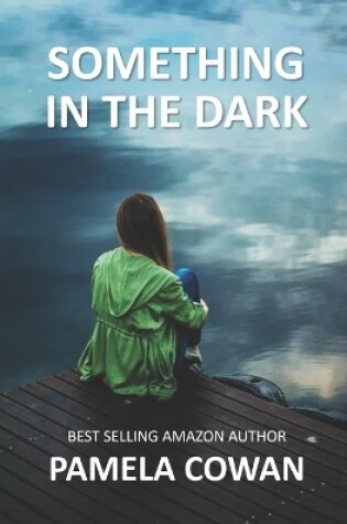 Cover of Something In The Dark