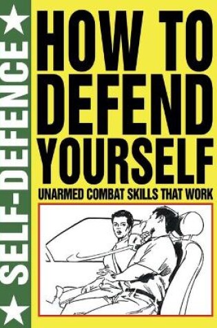 Cover of How to Defend Yourself