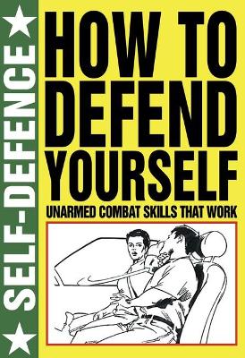 Cover of How to Defend Yourself