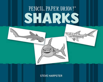 Book cover for Pencil, Paper, Draw!®: Sharks