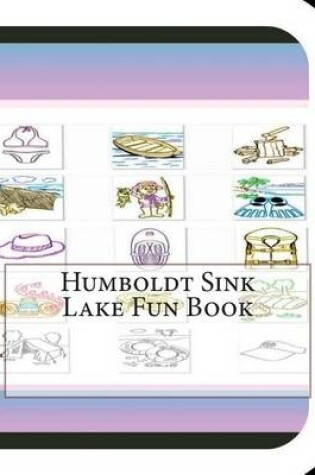 Cover of Humboldt Sink Lake Fun Book