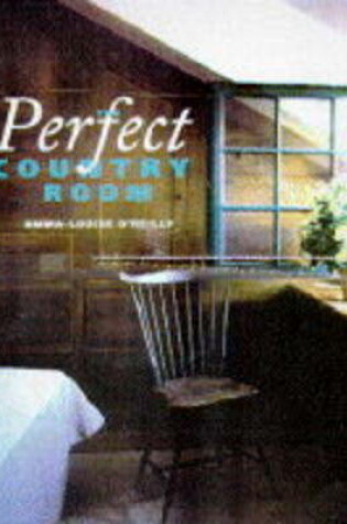 Cover of The Perfect Country Room