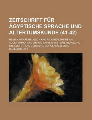 Book cover for Zeitschrift Fur Agyptische Sprache Und Altertumskunde (41-42 )