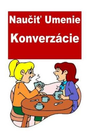 Cover of Learn the Art of Conversation (Slovak)