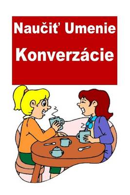 Book cover for Learn the Art of Conversation (Slovak)