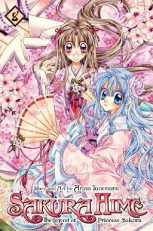 Cover of Sakura Hime: The Legend of Princess Sakura, Vol. 8