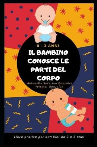 Cover of Il Bambino Conosce Le Parti del Corpo