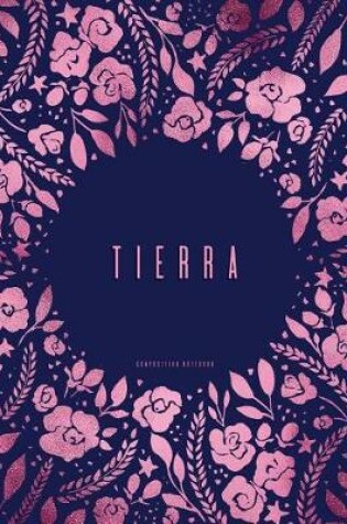 Cover of Tierra - Composition Notebook