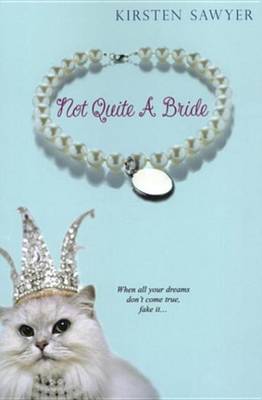 Book cover for Not Quite a Bride