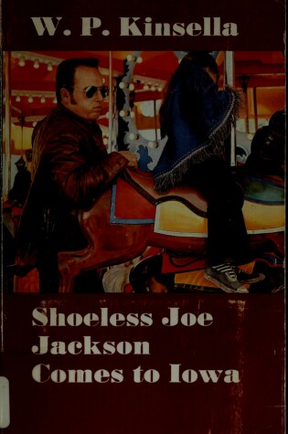 Cover of Shoeless Joe Jackson Comes to Iowa