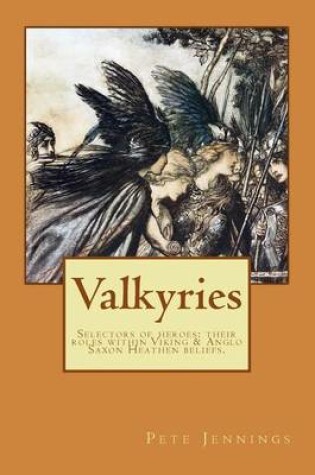 Cover of Valkyries, selectors of heroes