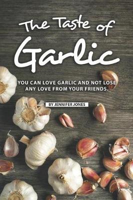 Book cover for The Taste of Garlic