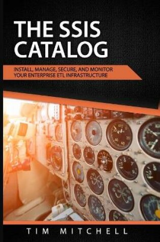Cover of The SSIS Catalog