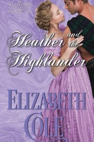 Cover of Heather and the Highlander