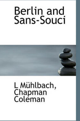 Cover of Berlin and Sans-Souci