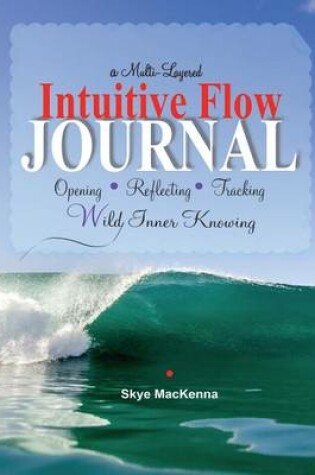 Cover of Intuitive Flow Journal