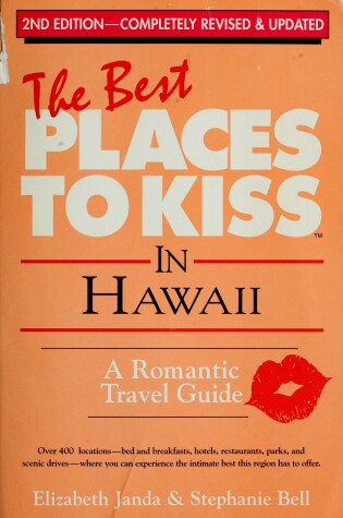 Cover of The Best Places to Kiss in Hawaii