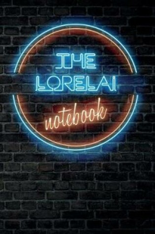 Cover of The LORELAI Notebook