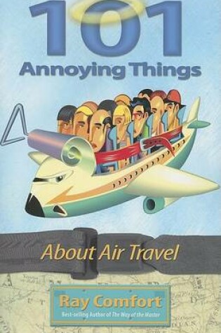 Cover of 101 Annoying Things about Air Travel