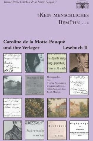 Cover of "Kein menschliches Bem�hn..." - Caroline de la Motte Fouqu� und ihre Verleger