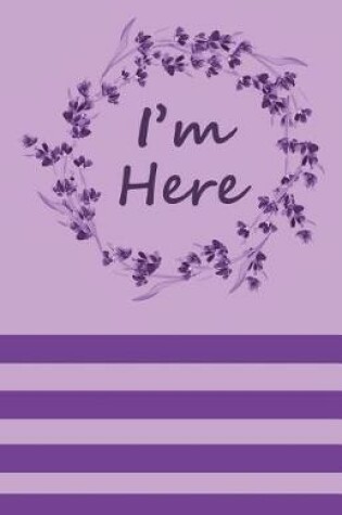 Cover of i'm here