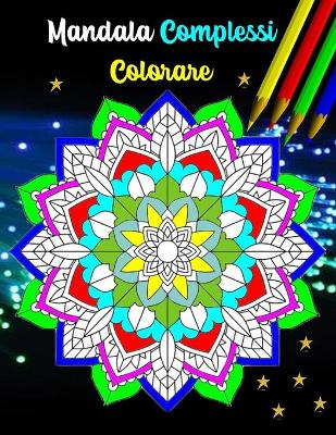 Book cover for Mandala Complessi Colorare