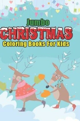 Cover of jumbo christmas coloring books for kids