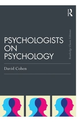 Book cover for Psychologists on Psychology (Classic Edition)