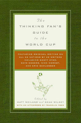 Cover of The Thinking Fan's Guide to the World Cup