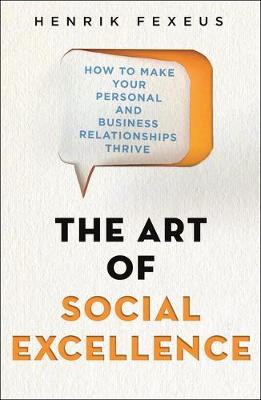 Book cover for The Art of Social Excellence