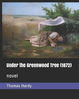 Book cover for Under the Greenwood Tree (1872)