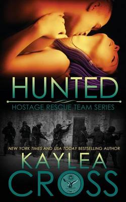 Hunted by Kaylea Cross