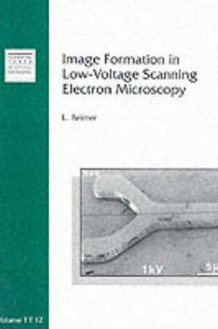 Cover of Image Formation in Low-Voltage Scanning Electron M
