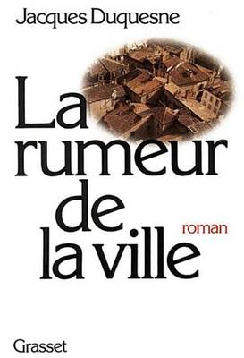 Book cover for La Rumeur de la Ville